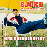 Björn von Morgenstern - Kreisverkehrfest