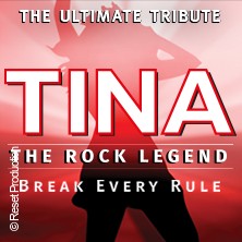 Tina - The Rock Legend 24.04.2027 Max-Littmann-Saal