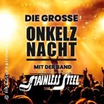 Die große Onkelz-Nacht mit der Coverband Stainless Steel